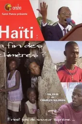 Haïti:lafindeschimères?...