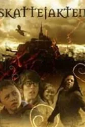 Skattejakten（电视剧）[2005]