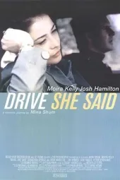 Drive,SheSaid