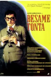 Bésame,tonta