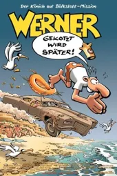 Werner-Gekotztwirdspäter!