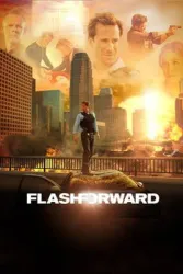 FlashForward（TV）[2009]